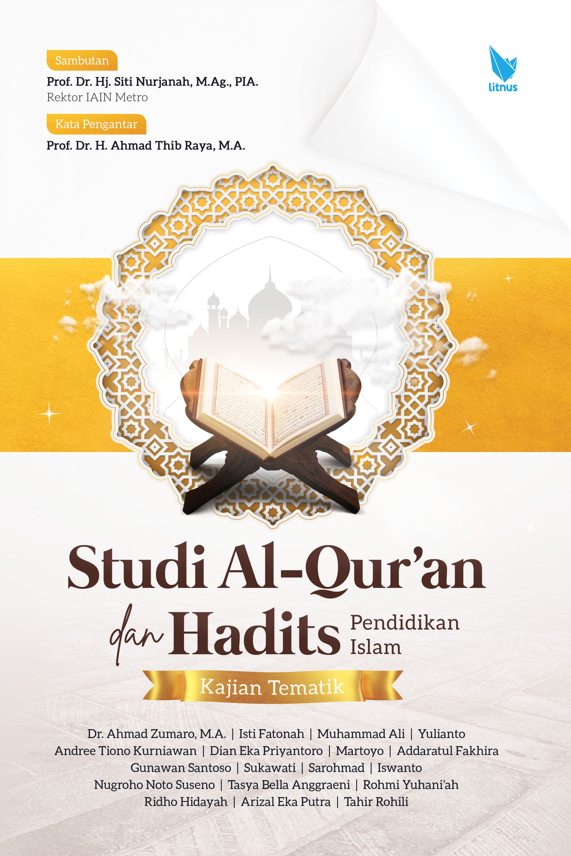 Cover buku STUDI AL-QUR’AN DAN HADIS PENDIDIKAN ISLAM  (Kajian Tematik)