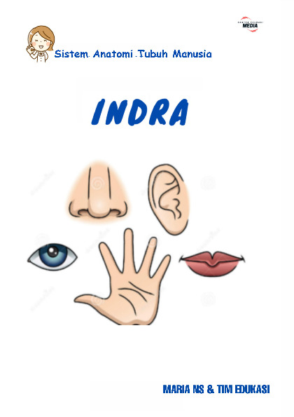Cover buku Sistem Anatomi Tubuh Manusia : INDRA