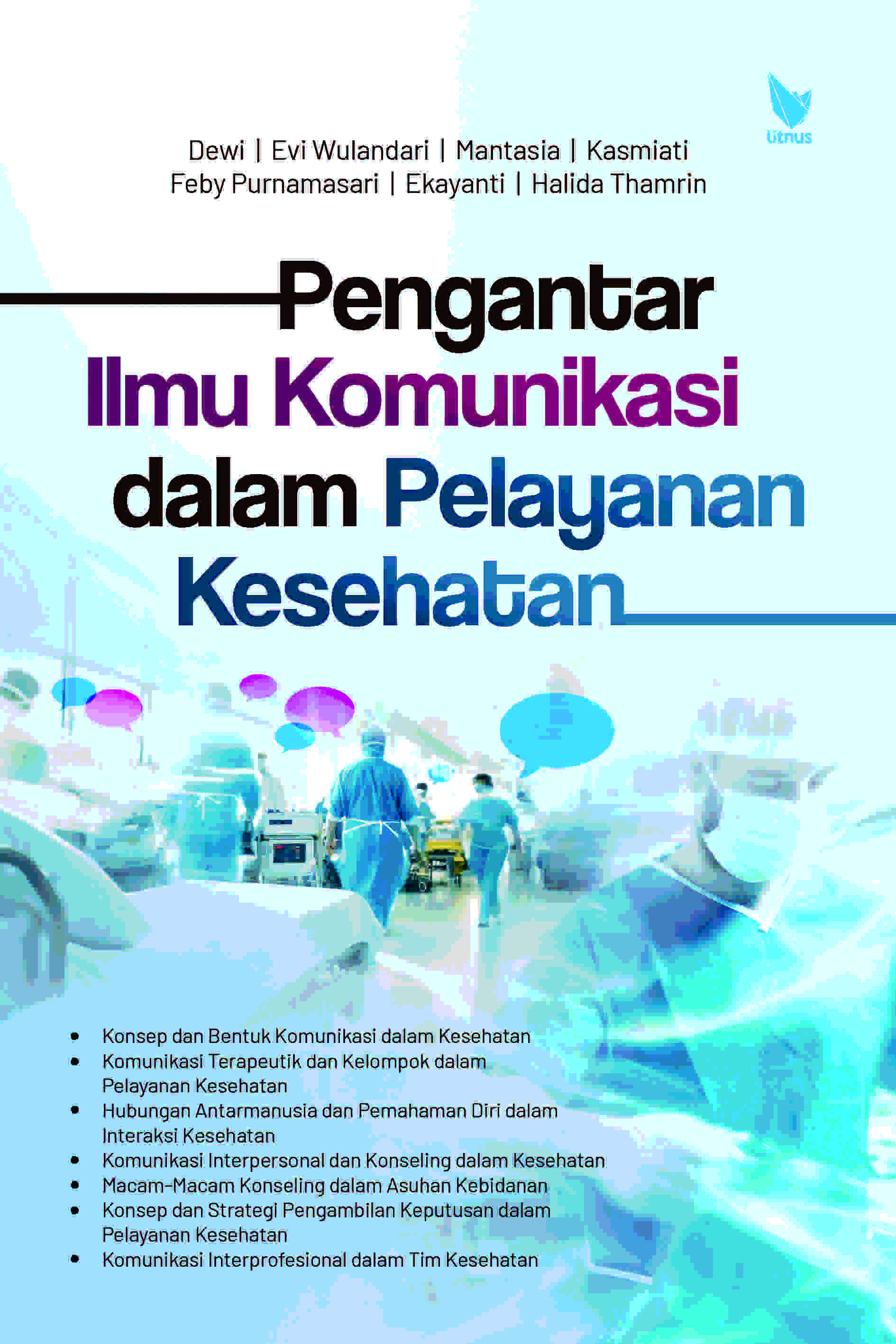 Cover buku PENGANTAR ILMU KOMUNIKASI DALAM   PELAYANAN KESEHATAN