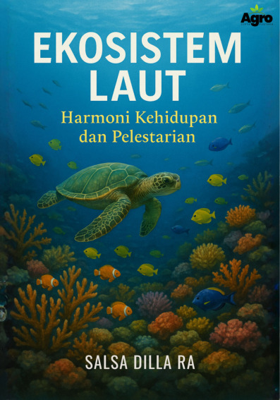 Cover buku Ekosistem Laut: Harmoni Kehidupan dan Pelestarian