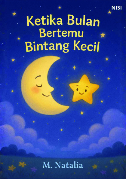 Cover buku Ketika Bulan Bertemu Bintang Kecil 