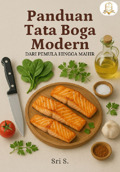 Cover buku Panduan Tata Boga Modern: Dari Pemula hingga Mahir