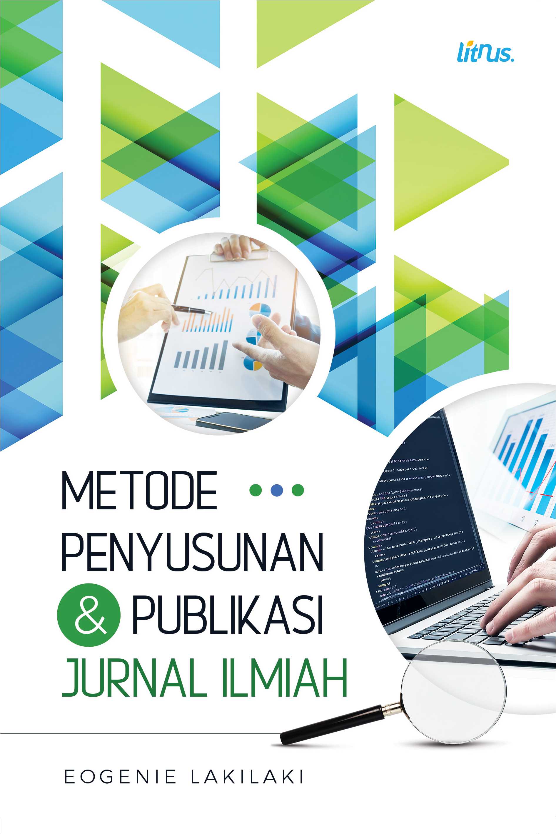 Cover buku METODE PENYUSUNAN DAN PUBLIKASI JURNAL ILMIAH