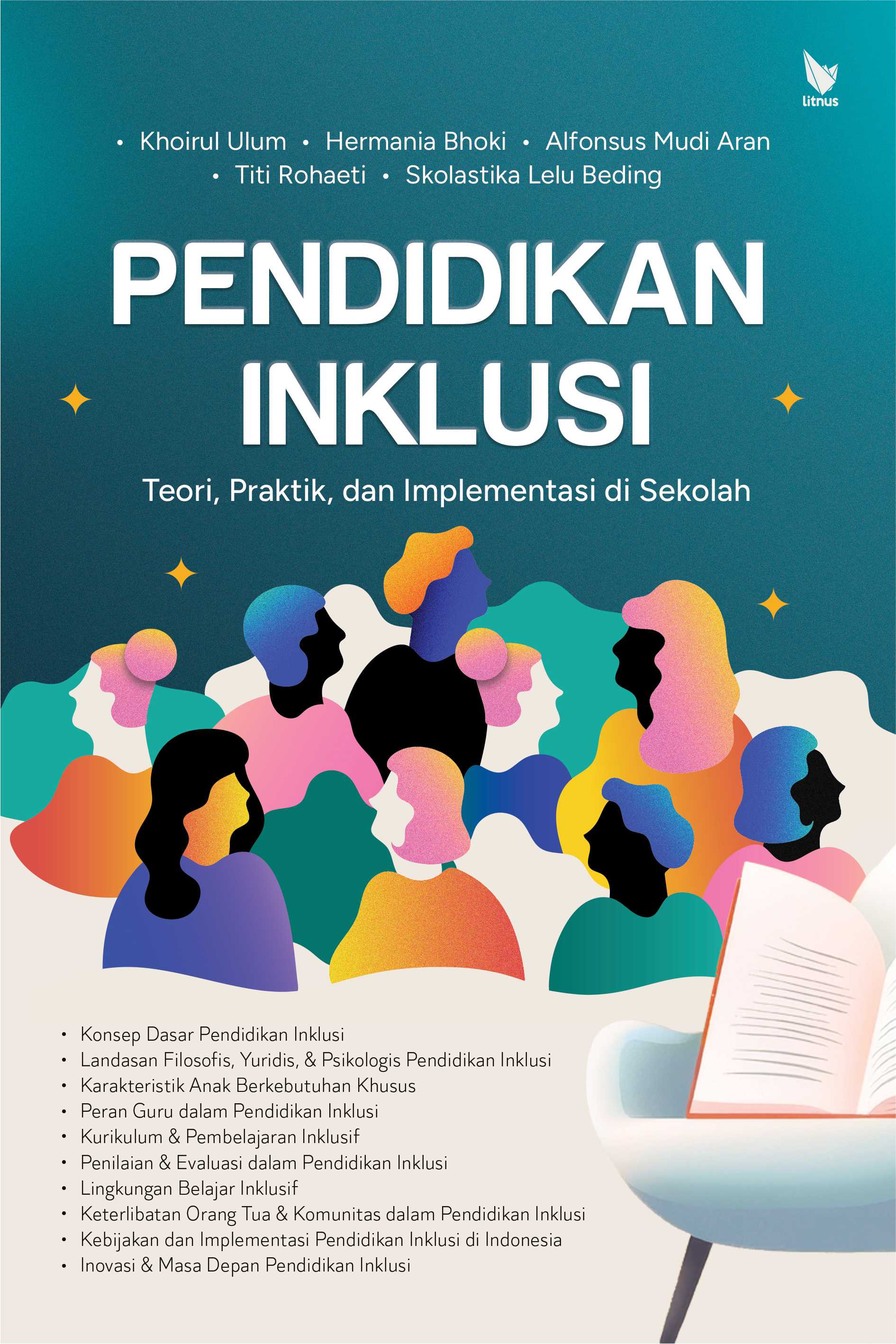 Cover buku PENDIDIKAN INKLUSI Teori, Praktik, dan Implementasi di Sekolah