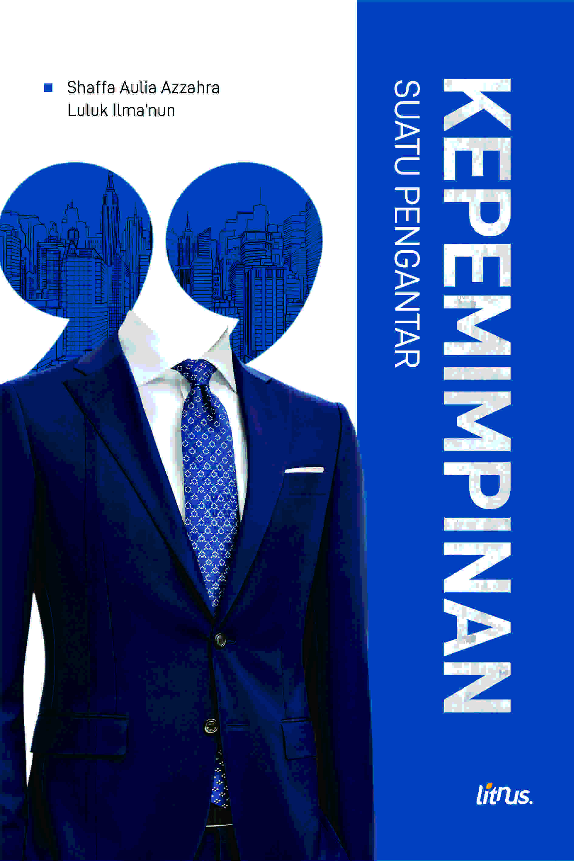 Sampul buku KEPEMIMPINAN: SUATU ...